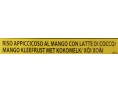 DESSERT AU RIZ GLUANT A LA MANGUE ET LAIT DE COCO ****
