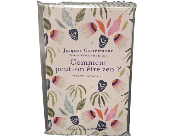 COMMENT PEUT ON ETRE ZEN