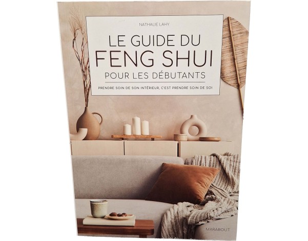 FENG SHUI POUR DEBUTANTS