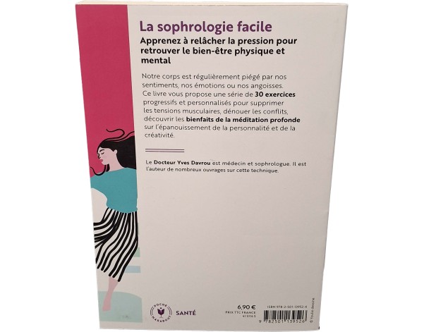 LA SOPHROLOGIE FACILE