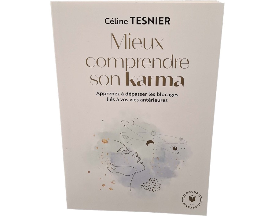 MIEUX COMPRENDRE SON KARMA