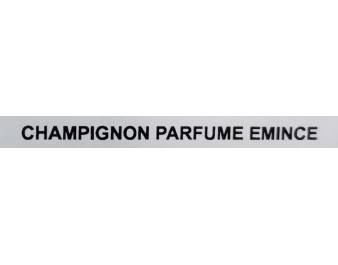 CHAMPIGNON PARFUME EMINCE