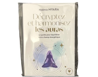 LIVRE DECRIPTEZ ET HARMONISEZ LES AURAS