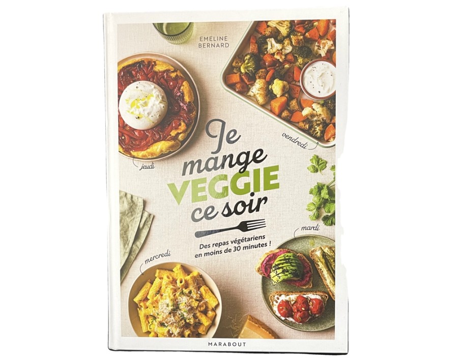 LIVRE JE MANGE VEGGIE CE SOIR