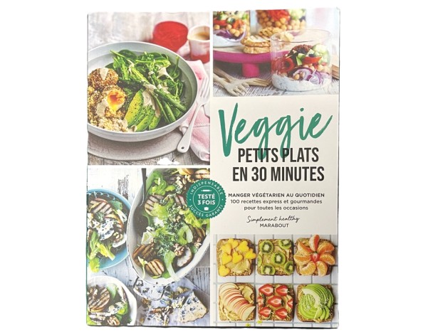 LIVRE VEGGIE PETITS PLATS EN 30 MINUTES