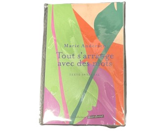 LIVRE TOUT S’ARRANGE AVEC DES MOTS