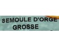 SEMOULE D’ORGE GROSSE