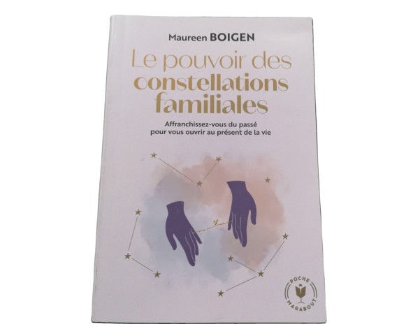 LE POUVOIR DES CONSTELLATIONS FAMILIALES