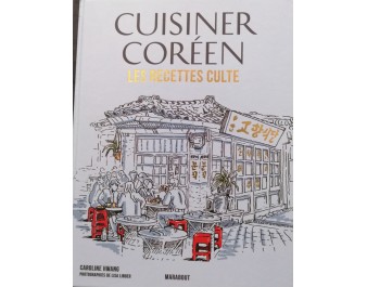 LIVRE CUISINER COREEN LES RECETTES CULTE