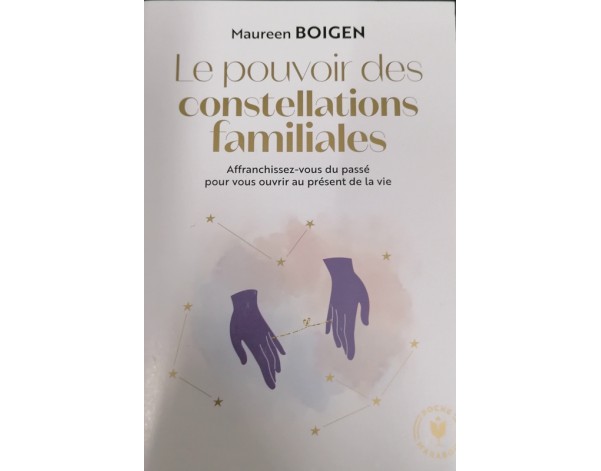 LE POUVOIR DES CONSTELLATIONS FAMILIALES